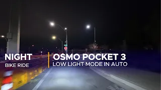 Incredible Performance DJI OSMO Pocket 3.  Full Auto Low Light Mode, Bike Ride