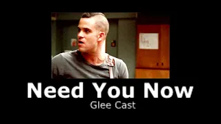 Glee Cast - Need You Now (slowed + reverb)