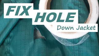 How to Fix a Hole in Down Jacket