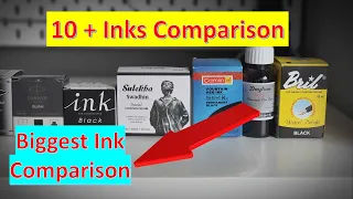 10 + Plus Inks Comparison🔥🔥| Best Inks Under 500 Rs🔥🔥| How to choose Ink among 10 + inks🔥🔥 |