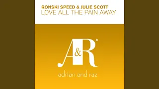 Love All The Pain Away (Kyau & Albert Radio Edit)