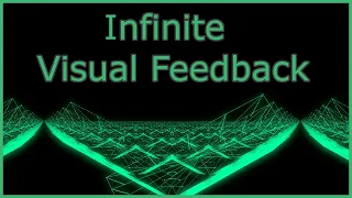 Infinite Visual Feedback | Max/MSP Tutorial