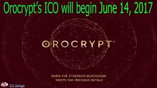 Orocrypt ICO Цифровые Драгоценные Металлы на Ethereum Blockchain