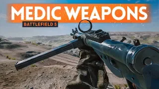 My FAVOURITE MEDIC Guns 🔫 Battlefield 5 (Best Weapons)