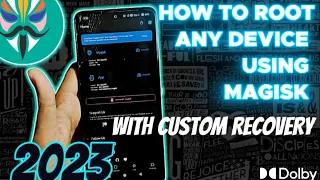 🔥🔥 EASIEST WAY TO ROOT ANY DEVICE USING MAGISK IN 2023 WITH CUSTOM RECOVERY || NO PC REQUIRED🔥🔥