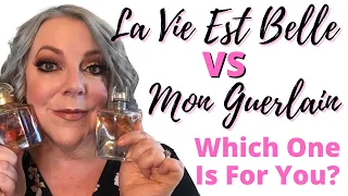 La Vie Est Belle VS Mon Guerlain | Which One Do You NEED! | Perfume Collection 2021