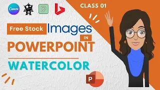 Free stock images in Powerpoint || Class 01 Watercolor