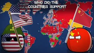 WHO DO THE COUNTRIES SUPPORT? US or China?  Alternative Mapping P25