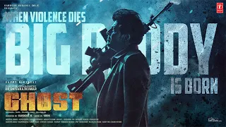 Ghost - Bigg Daddy is Born (Tamil) | Big Daddy |  Dr.Shivarajkumar |Sandesh N | Srini