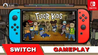 Floor Kids | Gameplay | HIPHOP TO THE CORE | Nintendo Switch