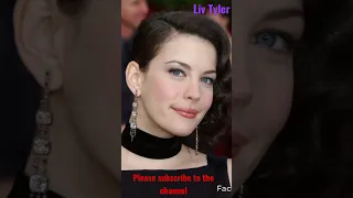 Liv Tyler