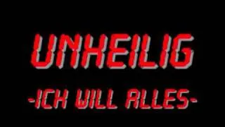 Unheilig - Ich will alles