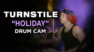 Turnstile | Holiday | Drum Cam (LIVE)