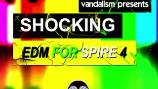 Best Spire Presets; Vandalism Shockind EDM for Spire Vol 4 Fre Free Download Mpgun com