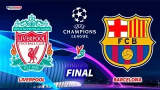 PES 2019 | Liverpool vs Barcelona | UEFA Champions League FINAL | Penalty Shootout | PC