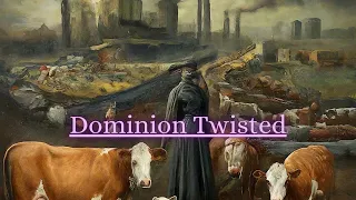 Dominion Twisted (x Suno)