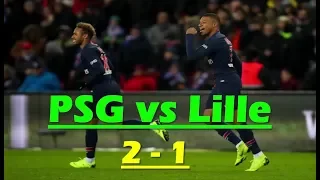 PSG vs Lille 2-1 All Goals & Highlights 02/11/2018 | Neymar, Mbappe | Latest Football News 2018