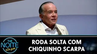 Roda Solta: Chiquinho Scarpa, Dilera, Confuso Sobrinho e Madruguinha | The Noite (24/04/24)