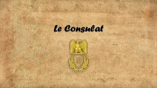 Le Consulat (1799-1804)