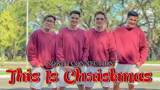 THIS IS CHRISTMAS by Ben Adams + Morissette | Dancefitness | NORTH CONNECTION