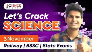 3 Nov🔥Let’s Crack Science by Neeraj Sir | Railway, BSSC, BPSC & All Other Exams  | Daily 10 AM