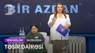 Təsir Dairəsi - 24.05.2024