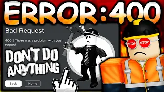 If you encounter this new error DON'T DO ANYTHING! (ROBLOX ERROR 400 EXPLAINED)