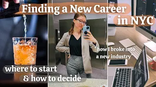 How to make a CAREER CHANGE living in NYC *tips from my experience*