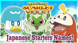 Pokémon Scarlet & Violet: Starters Japanese Name Meanings