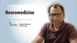 Basic Concept of Neuromedicine | Class 1