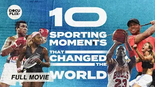 10 Sporting Moments That Changed the World (2024) FULL SPORTS DOCUMENTARY w/ SUBS | HD