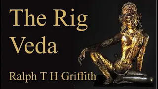 The Rig Veda - Mandala 1 -  Ralph T H Griffith