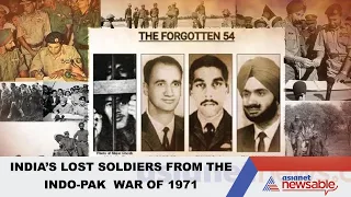 Defence Diaries EP07: The Forgotten 54 Indian POWs of the Indo-Pak War Of 1971 | Asianet Newsable