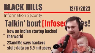 BHIS - Talkin' Bout [infosec] News 2023-12-11