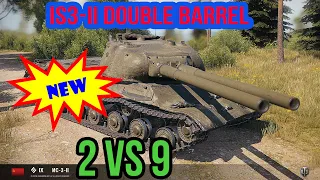 IS-3-II: 2 VS 9 DOUBLE BARREL & DOUBLE FUN - WOT Replays