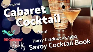 the Cabaret cocktail 🍸(from the 1930 Savoy Cocktail Book)