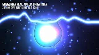 Gregorian feat. Amelia Brightman - Join Me (Aav Electrified Edit 2009)