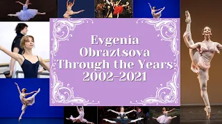 Evgenia Obraztsova 2002-2021 | Vaganova World