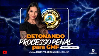 DETONANDO PROCESSO PENAL PARA GMF: Inquérito Policial | Profª. Priscilla Fernandes. Objetivo.