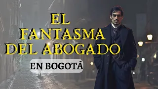 EL ABOGADO FANTASMA que se APARECE en las calles de BOGOTÁ. El DOCTOR José Raimundo RUSSI.