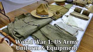 World War 1: US Army Uniform and Equipment