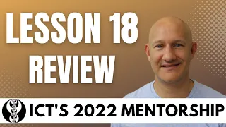 ICT's 2022 Mentorship Program - Lesson Eighteen Review