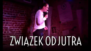 MAGDA KUBICKA - Związek od jutra | Stand-up