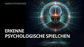 Wie du PSYCHOLOGISCHE SPIELCHEN durchschaust und dich dagegen wehrst