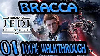 STAR WARS JEDI FALLEN ORDER 100% Walkthrough- Jedi Grand Master -EP01 - LET'S DO THIS!! (BRACCA)