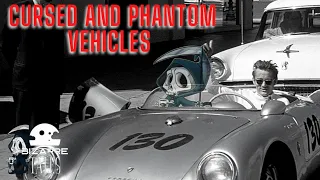 Cursed And Phantom Vehicles