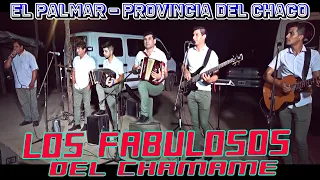 LOS FABULOSOS DEL CHAMAME - CUMPLE DE SARA POGONZA (EL PALMAR-CHACO)