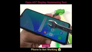 Oppo A57 Display Hammering Test #shorts