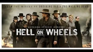Ад на колёсах / Hell on Wheels Opening Titles