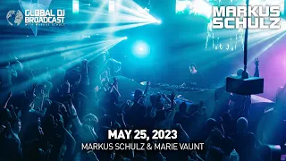 Global DJ Broadcast with Markus Schulz & Marie Vaunt (May 25, 2023)